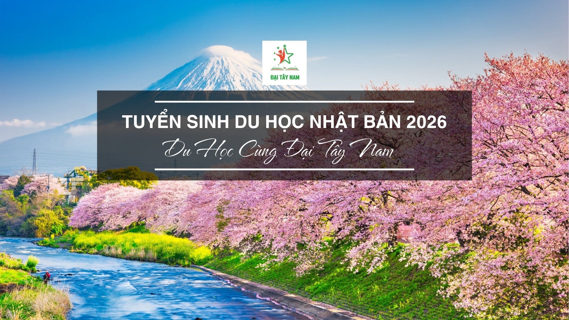 Tuyển Sinh Du Học Nhật Bản