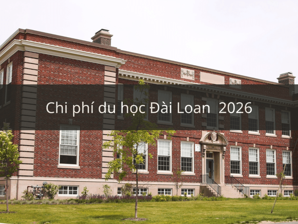 Chi phí du học Đài Loan 2026
